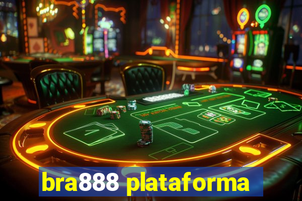 bra888 plataforma